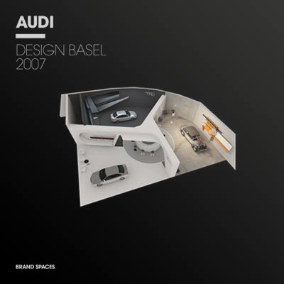 AUDI: DESIGN BASEL 2007